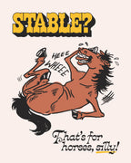 Stable? – Print